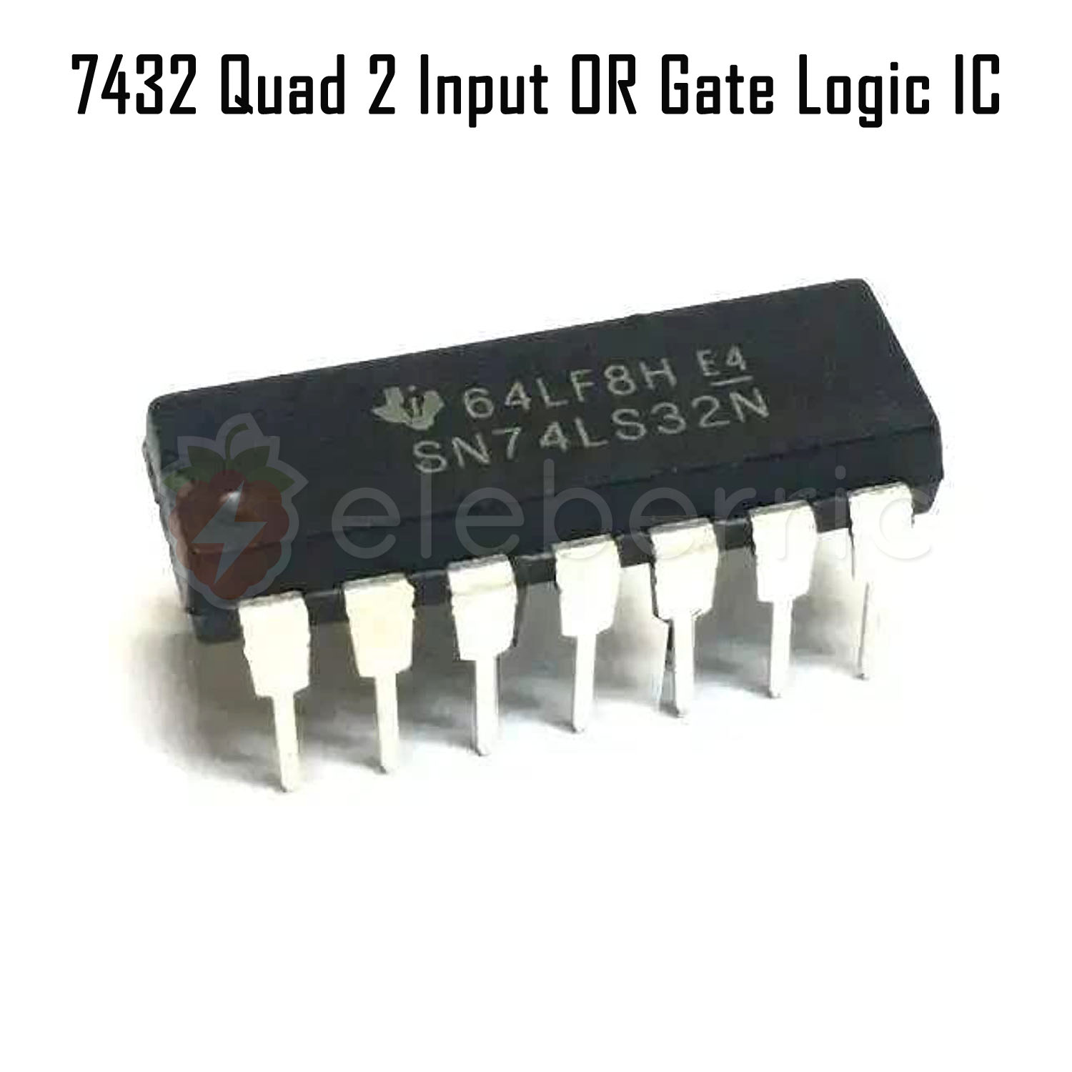 7432 Quad 2 Input OR Gate Logic IC Full View 1